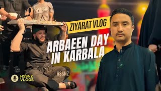 ARBAEEN DAY IN KARBALA  ziyarat vlog  arbaeen walk 2024  hssnz vlogs [upl. by Alvy]