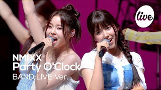 4K NMIXX엔믹스 “Party OClock” Band LIVE Concert 엔믹스와 party time💗 it’s KPOP LIVE 잇츠라이브 [upl. by Kramlich]