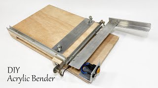 How to Make Acrylic bending machine [upl. by Bacon]