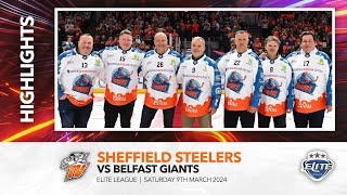 Sheffield Steelers v Belfast Giants  9th March 2024 [upl. by Eidac]