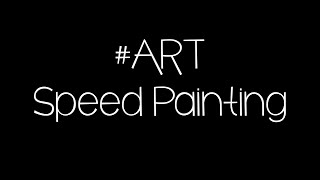 KUNST Speed Painting 1 [upl. by Hploda]