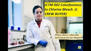 JCTM 002 Colorfastness to Chlorine Bleach J CREW BUYER [upl. by Demona]