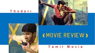 Thodari Tamil Movie Review by Review Raja [upl. by Yecniuq]