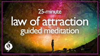 Powerful LAW OF ATTRACTION Guided Meditation 25 Minutes  Wu Wei Wisdom [upl. by Ecilegna860]