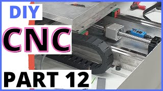 DIY CNC Milling Machine Build Part 12  Limit switches Wiring and Drag Chain [upl. by Assirrec694]