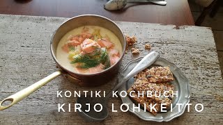 Kontiki Kochbuch  Kirjo Lohikeitto [upl. by Kippar355]