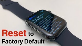 How To Reset Apple Watch To Factory Default [upl. by Pownall304]