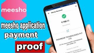 Meesho application payment live proof  Per account 250rs [upl. by Tobi]