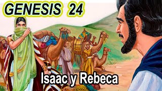 GENESIS 24 ISAAC Y REBECA [upl. by Ayekal]