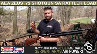 AEA Zeus 72 Shotgun SA Rattler Load  Serpent Arms Air Guns [upl. by Nirual]