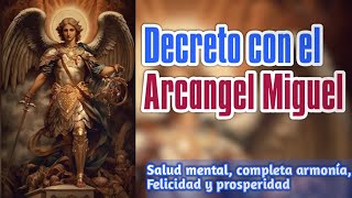 Decreto con el Arcángel Miguel espiritualmenteYO espirtualmenteYo [upl. by Naresh]