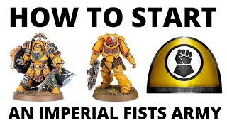 How to Start an Imperial Fists Army in Warhammer 40K 10th Edition  ft Lets Make it 40K [upl. by Adelia]