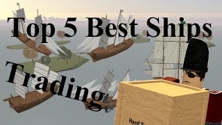 Top 5 Best Trade Ships  ROBLOX Tradelands [upl. by Attenauq613]