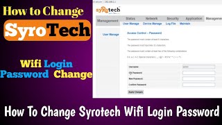 How To Change Login Password In Syrotech Rauter  Syrotech Wife Ka Password Change Kase Kare [upl. by Annalise]