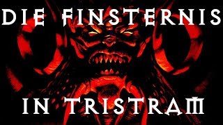 Die Finsternis in Tristram  20 Jahre Diablo Event  Diablo 3  Deutsch FullHD [upl. by Valida]