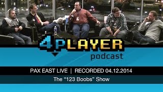 PAX East 2014 Live Podcast [upl. by Kern]