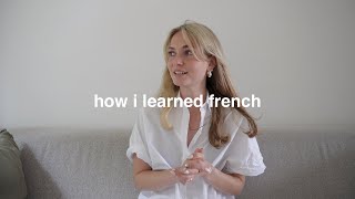 how i learned French the ultimate guide [upl. by Brit122]