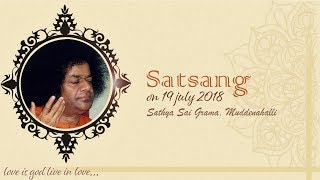 Divine Satsang Live from Muddenahalli  19 July 2018 [upl. by Zevahc]