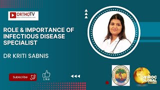 Role amp Importance of Infectious Disease Specialist  Dr Kirti Sabnis [upl. by Anoli]