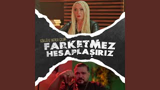 Farketmez Hesaplaşırız [upl. by Freeman]