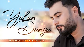 Rubail Azimov  Yalan Dunya 2024 Official music video [upl. by Baggett]