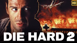 Die Hard 2 1990 Movie  Bruce Willis Bonnie Bedelia William Atherton  Review Fact Update [upl. by Rossner]