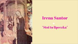 Irena Santor  Stoi tu lipeczka Official Audio [upl. by Grogan]