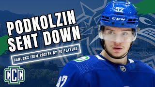 PODKOLZIN amp HIROSE SENT DOWN CANUCKS TRIM ROSTER BY 20 PLAYERS [upl. by Elreath440]