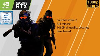 CounterStrike 2 Full Release i79700k  RTX 2080 benchmark [upl. by Llenoil660]