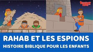 Rahab et les espions  Histoire biblique pour les enfants [upl. by Rodrigo]