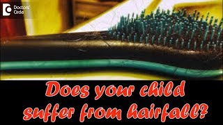 Does your child suffer from hairfall  Dr Divya Sharma [upl. by Nnewg]