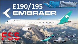 NEW FSS Embraer E190195 FIRST FLIGHT  Real Airline Pilot [upl. by Atnahs]