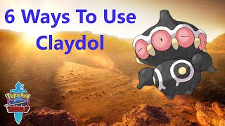 6 Ways To Use Claydol In Pokemon Sword And Shield [upl. by Ruggiero205]