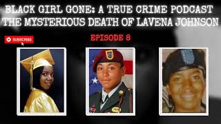 Suspicious Death The Mysterious Death Of LaVena Johnson [upl. by Eslehc31]