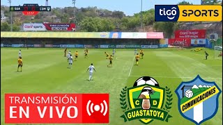 🔴En Vivo Guastatoya Vs Comunicaciones Ver Hoy Partido Guastatoya Vs Comunicaciones En Vivo Final Ida [upl. by Annette]