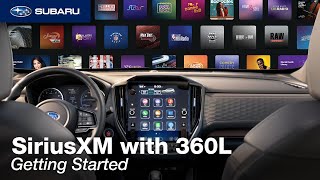 Subaru  SiriusXM with 360L  Getting Started [upl. by Solberg]