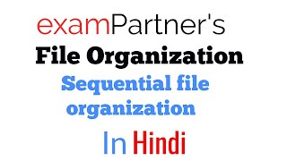 Sequential file organization  File organization  Advanced data structures [upl. by Cain]