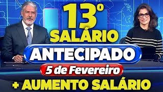 INSS 13 SALÁRIO dos APOSENTADOS com AUMENTO de SALÁRIO em FEVEREIRO NOVO BENEFÍCIO [upl. by Amilah]