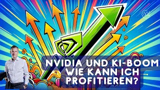 Nvidia und KIBoom  wie kann ich profitieren [upl. by Iatnohs667]