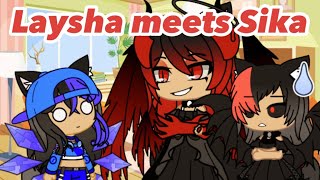 Laysha meets Sika [upl. by Hew401]