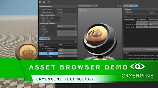 Asset Browser Features  CRYENGINE Technology [upl. by Irreg677]