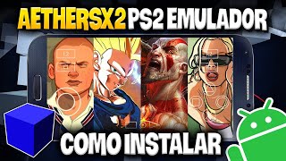 AetherSX2 Atualizado 2024  Melhor Emulador de PS2 para Celular Android  Instalar e Configurar [upl. by Anihsak]