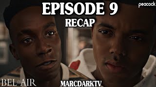 BELAIR SEASON 3 EPISODE 9 RECAP [upl. by Jordison]