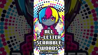 All 2letter Scrabble words 18 the obvious ones [upl. by Wallie81]