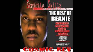 Beanie Sigel  DJ Cosmic Kev Presents The Best Of Beanie  Full Album [upl. by Cain]