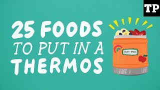 25 foods to put in a Thermos [upl. by Poppas144]