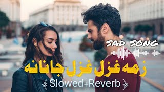 Zama Ghazal Ghazal Janana SlowedReverb Pashto New Sad Song 2022  2M Views [upl. by Nadual]