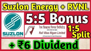 Suzlon Energy  RVNL • Stocks Declared High Dividend Bonus amp Split With Ex Dates [upl. by Trebmer863]