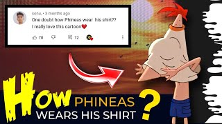 HOW PHINEAS PUTS HIS SHIRT ON  Animation Vibes Shorts [upl. by Llertnom]