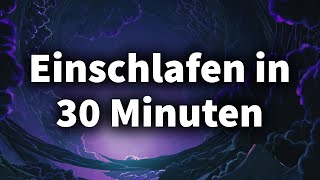 Hypnose zum Einschlafen  In 30 Minuten Tief Schlafen Starke Wirkung [upl. by Dagny]